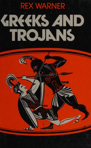 Greeks and Trojans