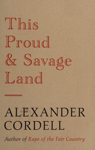 This proud and savage land