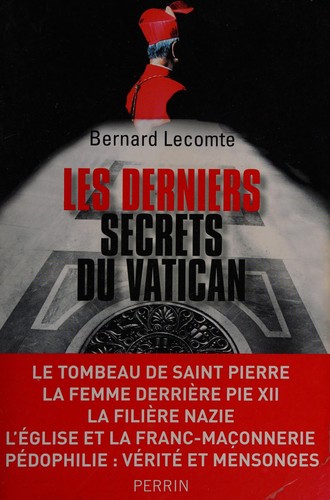 Les derniers secrets du Vatican