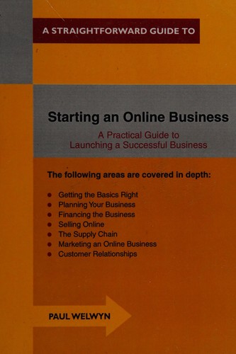 A straightforward guide to starting an online business