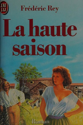 La Haute saison