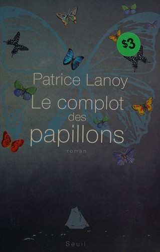 Le complot des papillons