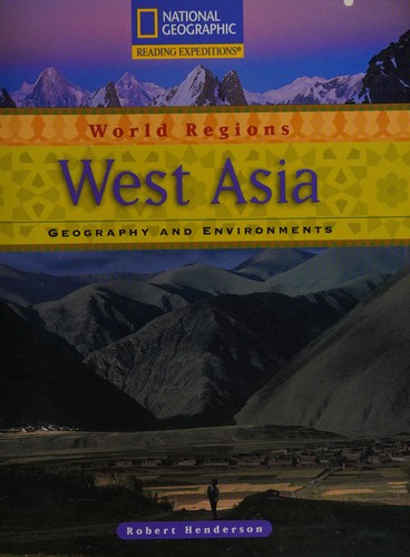 West Asia (World Regions, Geography and Environments)