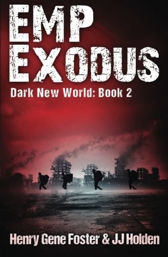 EMP Exodus  - An EMP Survival Story