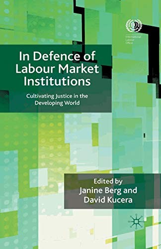 In Defence of Labour Market Institutions