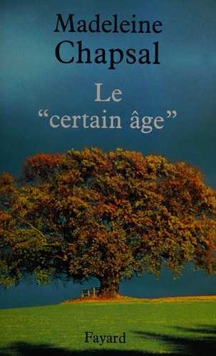 Le "certain âge"