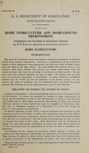 Home floriculture and home-ground improvement
