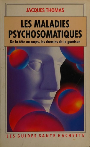 Les maladies psychosomatiques