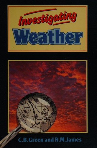 Investigating Weather