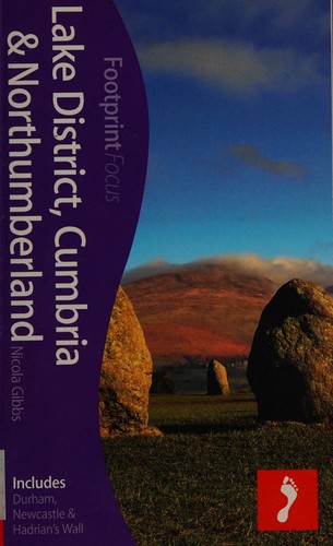 Lake District, Cumbria & Northumberland
