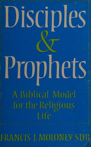 Disciples and prophets