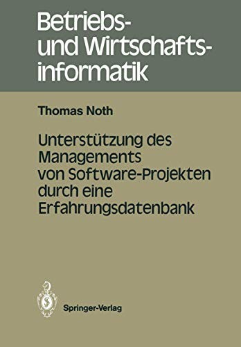 Unterstützung des Managements von Software-Projekten durch eine Erfahrungsdatenbank