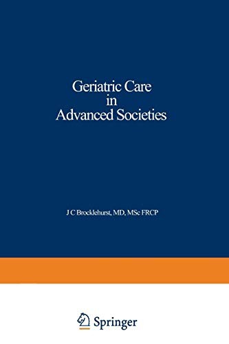 Geriatric Care in Advanced Societies