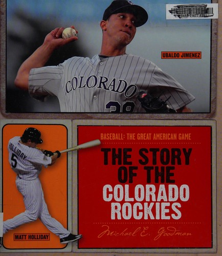The story of the Colorado Rockies