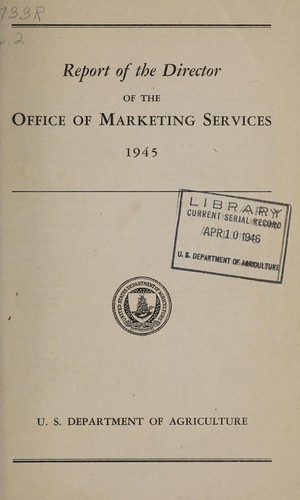 Report of the director of the Office of Marketing Services