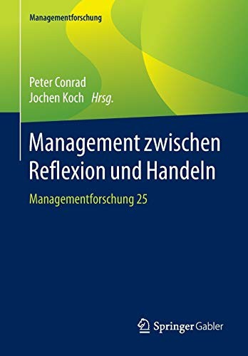 Management zwischen Reflexion und Handeln