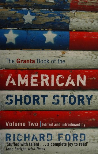 The Granta book of the American short story