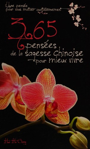 365 pensées de la sagesse chinoise pour mieux vivre