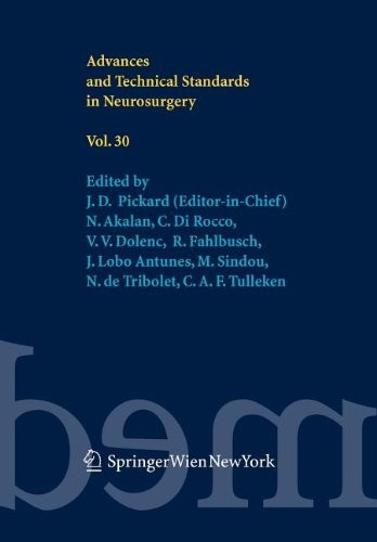 Advances and Technical Standards in Neurosurgery Vol. 30
