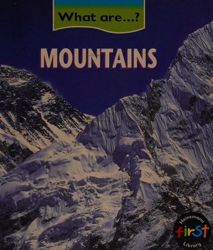 What are mountains?
