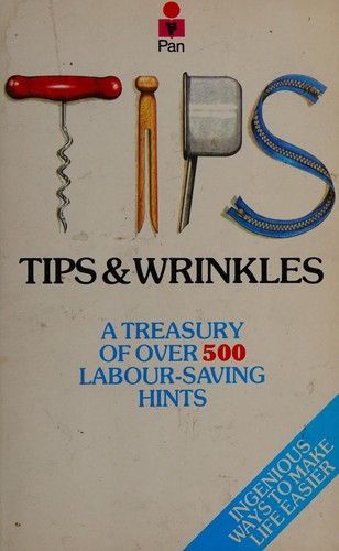 Tips and wrinkles