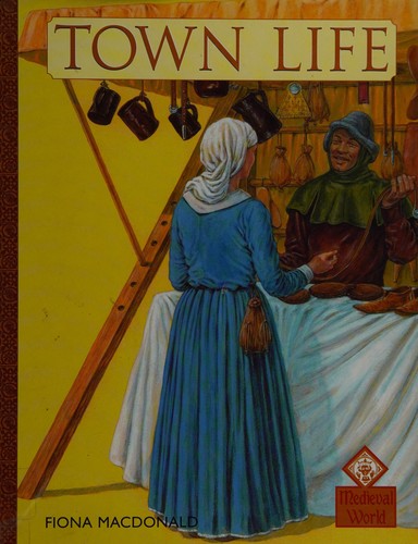 Town Life (Medieval World)