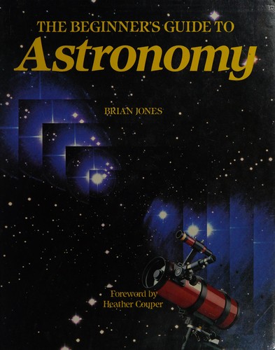 Beginners Guide to Astronomy