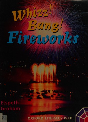 Whizz! Bang! Fireworks