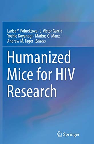 Humanized Mice for HIV Research
