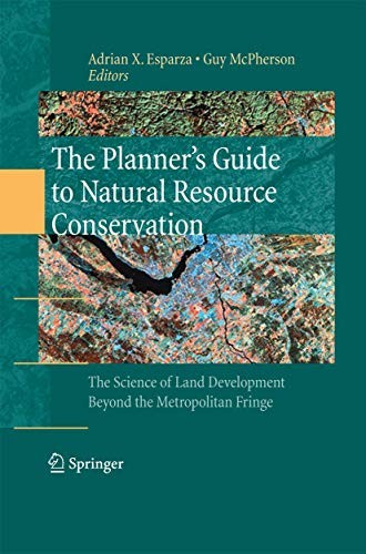 The Planner’s Guide to Natural Resource Conservation :