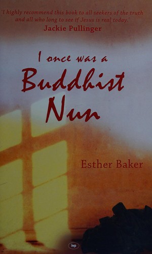 I once was a Buddhist nun