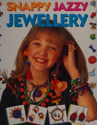 Snappy Jazzy Jewellery (Creative Crafts)