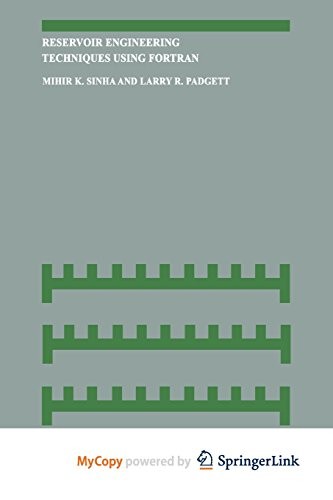 Reservoir Engineering Techniques Using Fortran