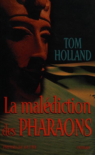 La malédiction des pharaons