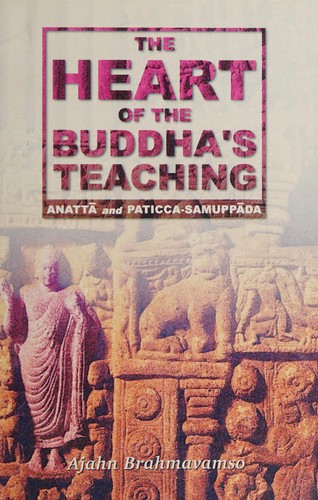 The heart of the Buddha's teaching