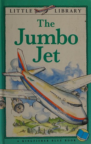 The Jumbo Jet (Little Library)