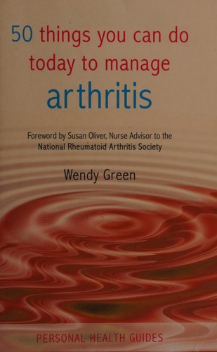 50 things you can do today to manage arthritis