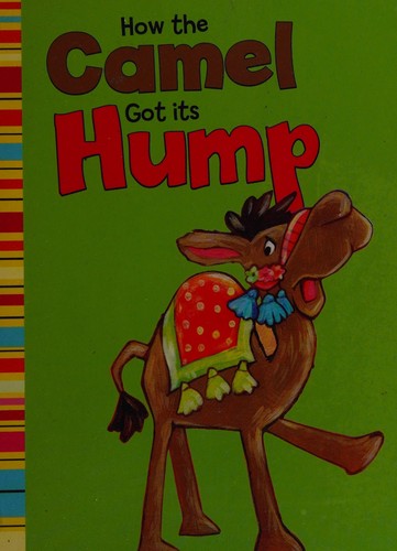 How the camel got its hump