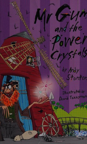 Mr Gum and the power crystals