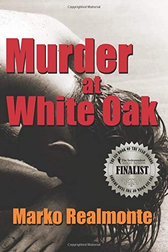 Murder at White Oak