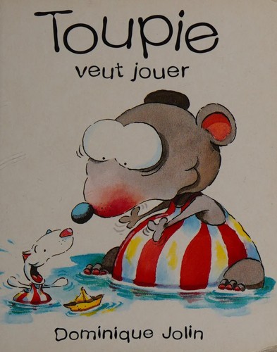 Toupie veut jouer