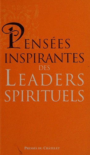 Pensées inspirantes des leaders spirituels