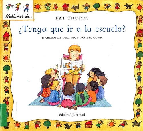 ¿Tengo que ir a la escuela?