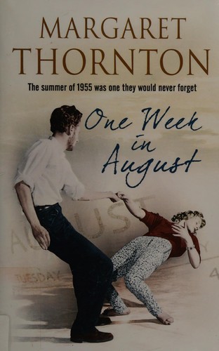 One week in August