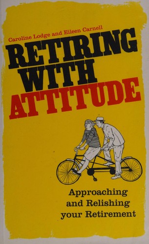 Retiring with attitude