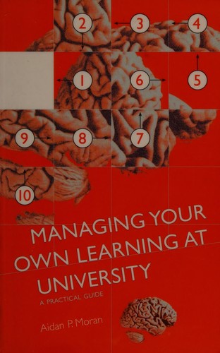 Managing Your Own Learning At University