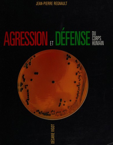 Agression et défense du corps humain