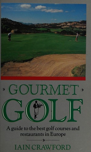 Gourmet Golf