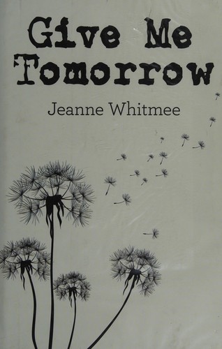 Give me tomorrow