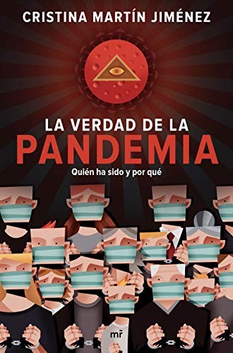La verdad de la pandemia